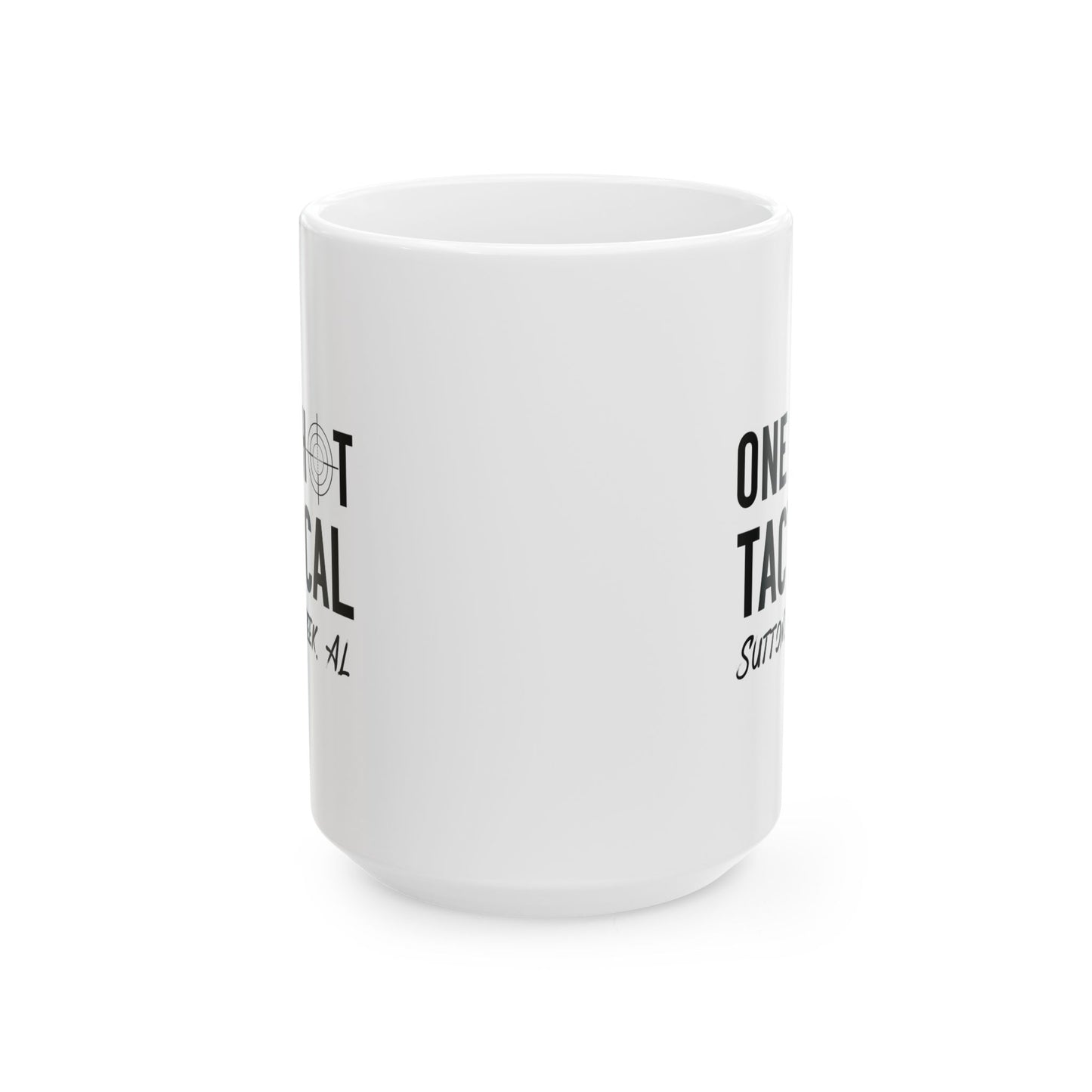 One Shot Tactical Ceramic Mug, (11oz, 15oz)