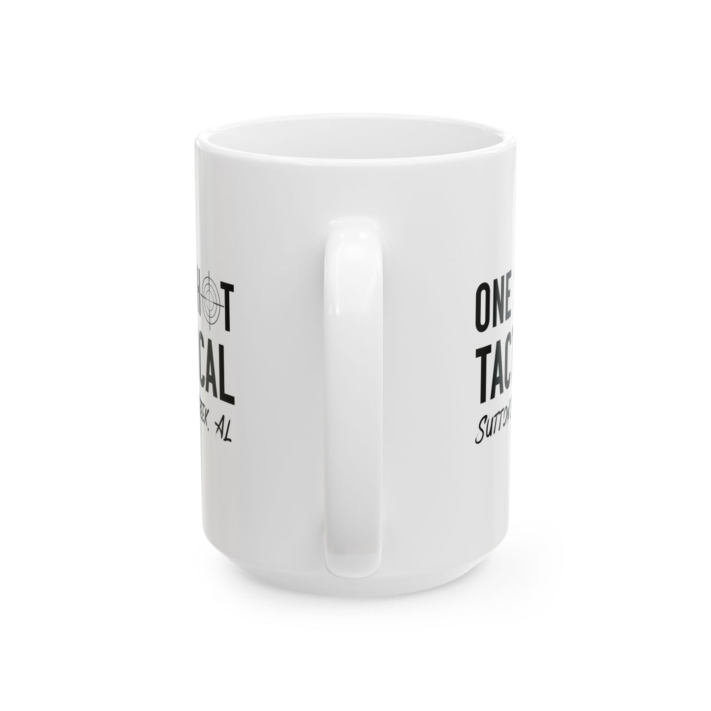 One Shot Tactical Ceramic Mug, (11oz, 15oz)