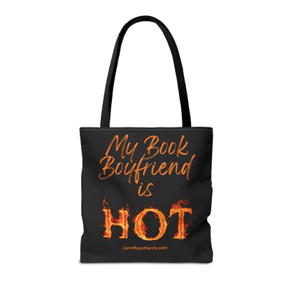 My Book Boyfriend is HOT Tote Bag