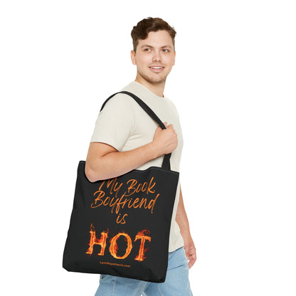 My Book Boyfriend is HOT Tote Bag