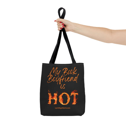 My Book Boyfriend is HOT Tote Bag
