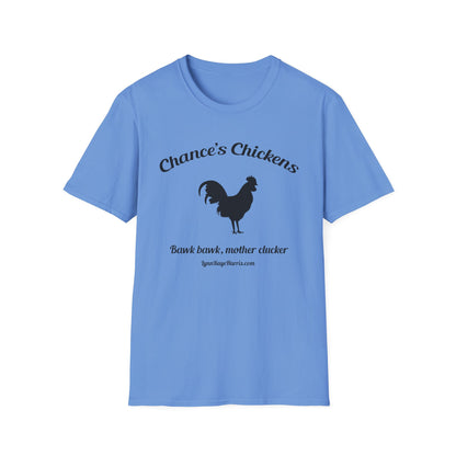 Chance's Chickens Bawk Bawk Softstyle T-Shirt