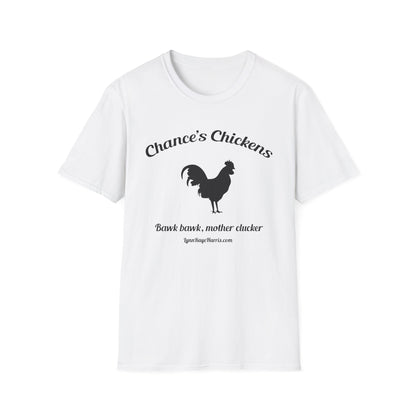 Chance's Chickens Bawk Bawk Softstyle T-Shirt