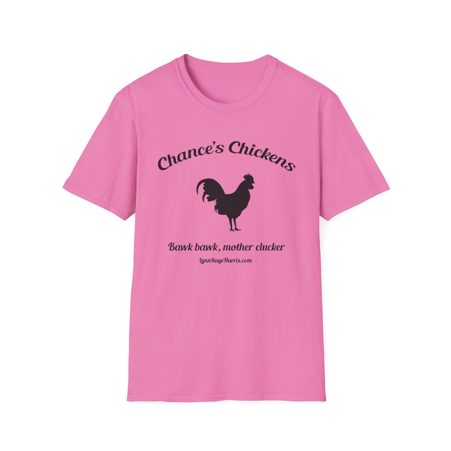 Chance's Chickens Bawk Bawk Softstyle T-Shirt