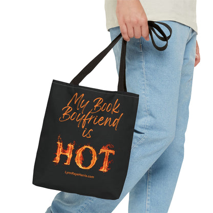 My Book Boyfriend is HOT Tote Bag