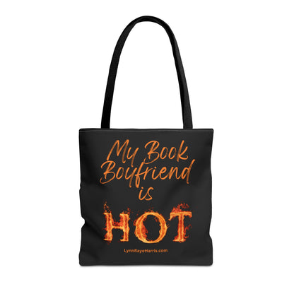 My Book Boyfriend is HOT Tote Bag