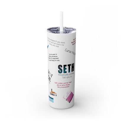 SETH Skinny Tumbler with Straw, 20oz
